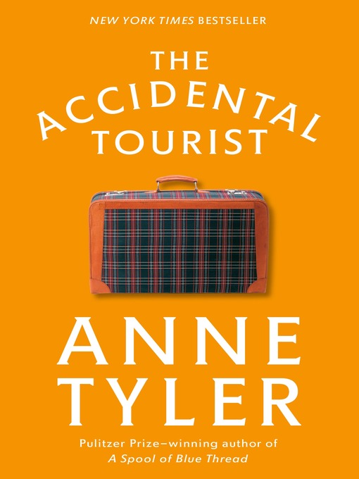 Title details for The Accidental Tourist by Anne Tyler - Available